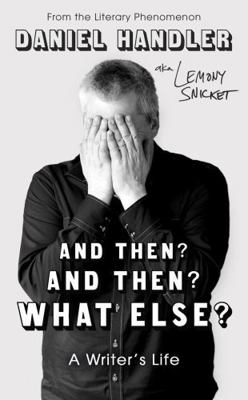 And Then? And Then? What Else? 0861549422 Book Cover