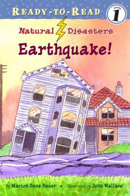 Earthquake!: Ready-To-Read Level 1 1416925511 Book Cover