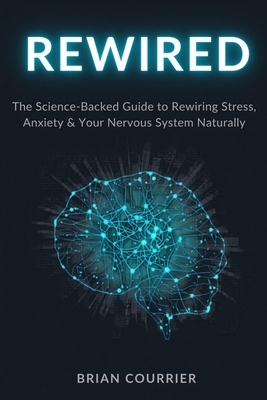 Rewired B0H6ZQLRSN Book Cover