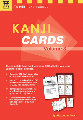 Kanji Cards Kit Volume 3: Learn 512 Japanese Ch... 0804851751 Book Cover