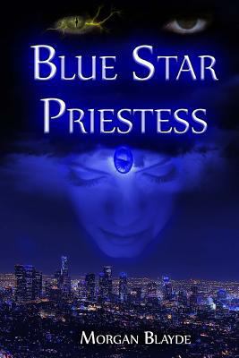 Blue Star Priestess 1499674112 Book Cover