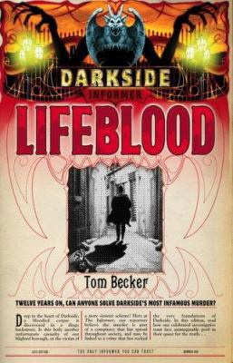 Lifeblood. Tom Becker 1407102850 Book Cover