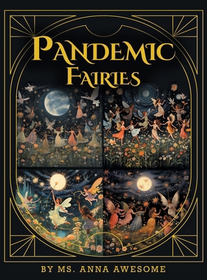 Pandemic Fairies 1662962126 Book Cover
