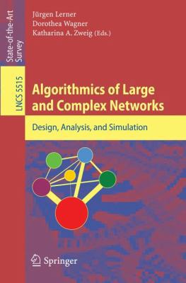 Algorithmics of Large and Complex Networks: Des... 3642020933 Book Cover