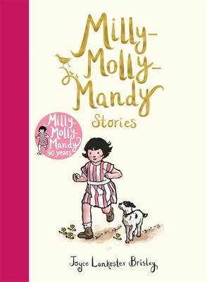 Milly-Molly-Mandy Stories 1509844996 Book Cover