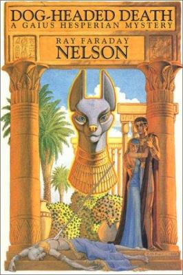 Dog-Headed Death 1587150816 Book Cover