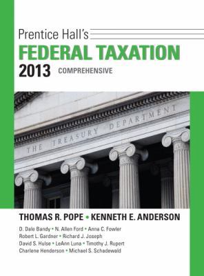 Prentice Hall's Federal Taxation 2013 Comprehen... 0132891646 Book Cover