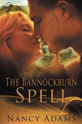 The Bannockburn Spell 1781845972 Book Cover