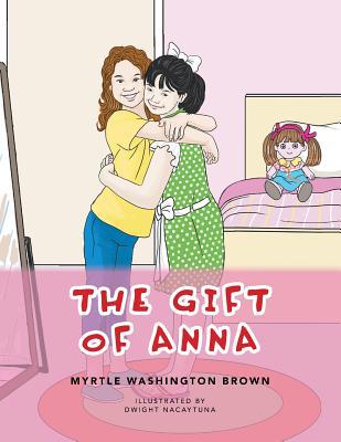 The Gift of Anna 1796043605 Book Cover