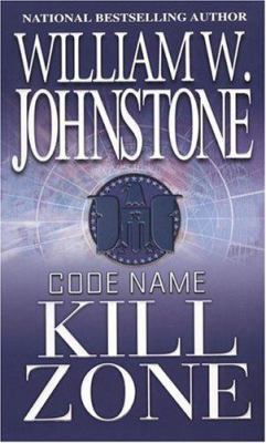 Code Name: Kill Zone 0786016892 Book Cover