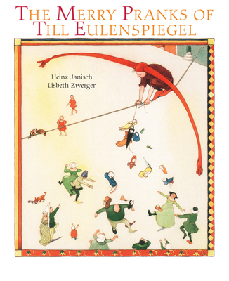 Merry Pranks of Till Eulenspiegel 9888341146 Book Cover