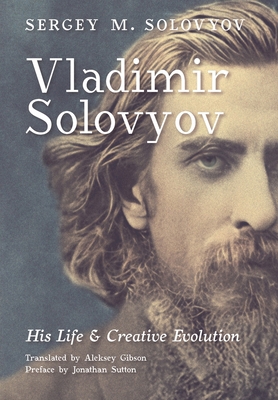Vladimir Solovyov: His Life & Creative Evolution B0D4LL268D Book Cover