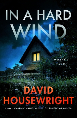 In a Hard Wind: A McKenzie Novel 1250863589 Book Cover