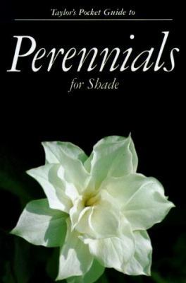 Taylor's Pocket Guide to Perennials for Shade 0395510198 Book Cover