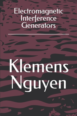 Electromagnetic Interference Generators B0CGFXJFBR Book Cover