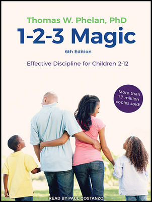 1-2-3 Magic: Effective Discipline for Children ... 1494515083 Book Cover
