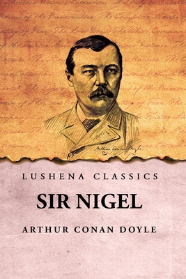 Sir Nigel B0DPZQ3ZNP Book Cover