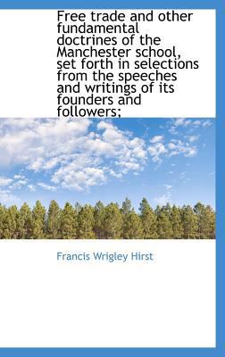 Free Trade and Other Fundamental Doctrines of t... 1115845314 Book Cover