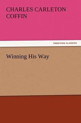 Winning His Way 3847227629 Book Cover