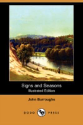 Signs and Seasons (Dodo Press) 140992064X Book Cover