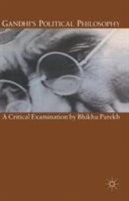 Gandhi's Political Philosophy: A Critical Exami... 0333547659 Book Cover