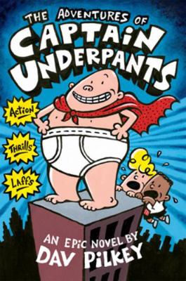 The Adventures of Captain Underpants (Captain U... 0590846272 Book Cover