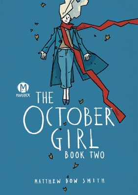 The October Girl Book Two 1545826528 Book Cover