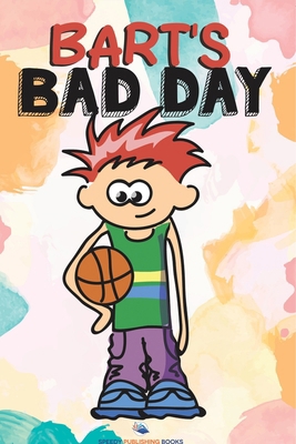 Bart's Bad Day B0DZCMBTMH Book Cover