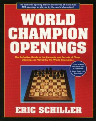 World Champion Openings, 2nd Edition 158042046X Book Cover