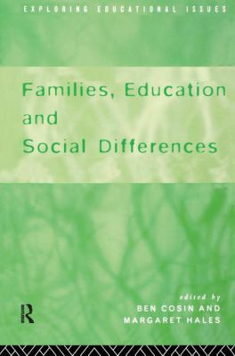 Families, Education and Social Differences 1138140597 Book Cover