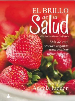 El Brillo de La Salud [Spanish] 8416579261 Book Cover