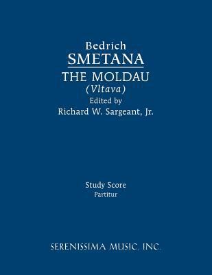The Moldau (Vltava): Study score 1608742474 Book Cover
