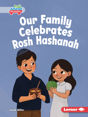 Our Family Celebrates Rosh Hashanah B0DQ66CVS3 Book Cover