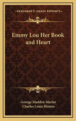 Emmy Lou Her Book and Heart 1163343293 Book Cover