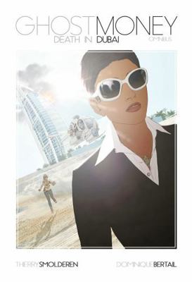 Ghost Money: Death in Dubai 1942367449 Book Cover
