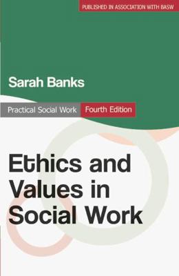 Ethics and Values in Social Work 0230300170 Book Cover