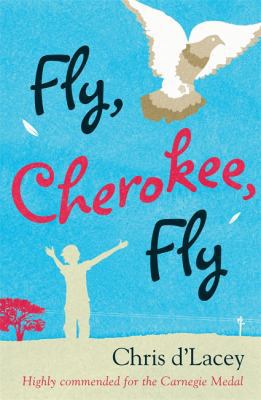 Fly, Cherokee Fly 1846166063 Book Cover