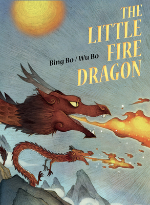 The Little Fire Dragon 1640740538 Book Cover