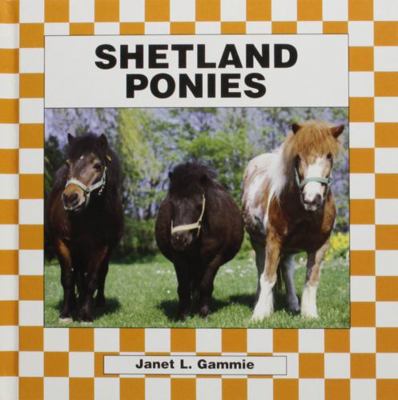 Shetland Ponies 156239438X Book Cover