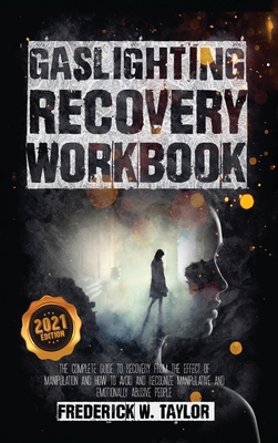 Gaslighting Recovery Workbook: The Complete Gui... 180125110X Book Cover