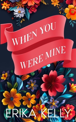 When You Were Mine (Alternate Special Edition C... 1955462445 Book Cover