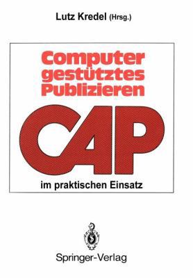 Computergestütztes Publizieren Im Praktischen E... [German] 3540193391 Book Cover