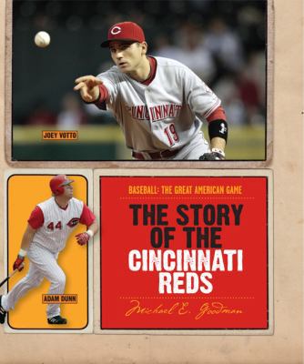 The Story of the Cincinnati Reds 0898126355 Book Cover