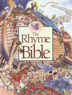 The Rhyme Bible: Read Aloud Stories from the Ol... 0880708298 Book Cover