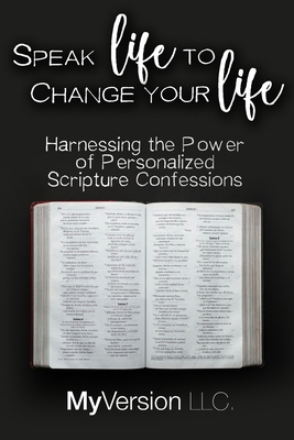Speak Life to Change Your Life: Harnessing the ... B0FDGVS9NP Book Cover