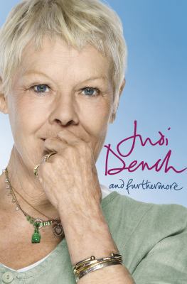 And Furthermore. by Judi Dench 0297859676 Book Cover