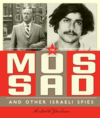 The Mossad and Other Israeli Spies 0898129710 Book Cover