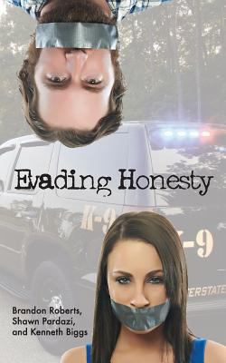 Evading Honesty 1499143028 Book Cover
