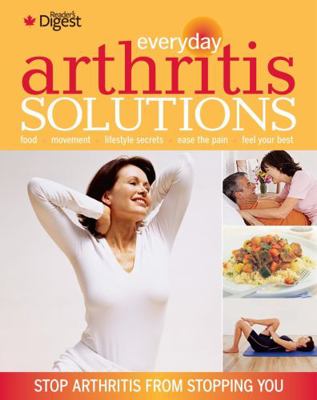 Everyday Arthritis Solutions 1554750148 Book Cover