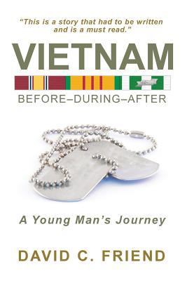 Vietnam: Before-During-After: A Young Man's Jou... 1640881352 Book Cover